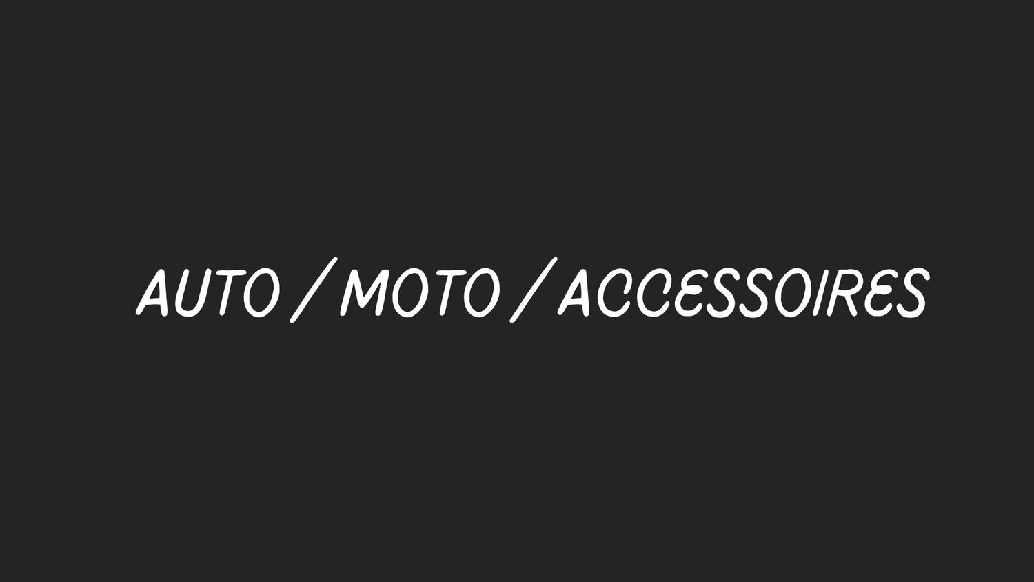 Auto / Moto / Accessoires